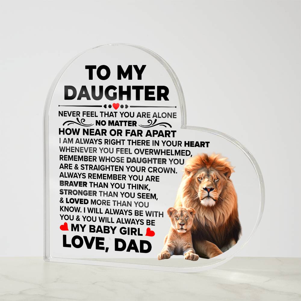 TO MY DAUGHTER BRAVER ACRYLIC HEART